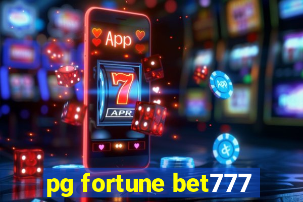 pg fortune bet777